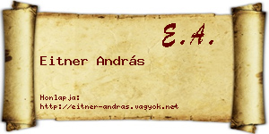 Eitner András névjegykártya